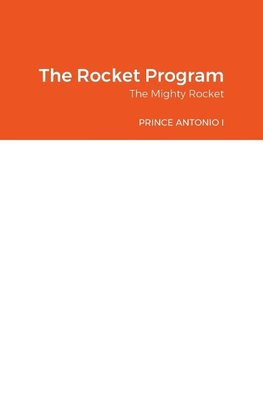 The Rocket Program