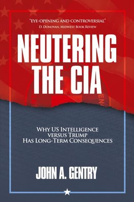 Neutering the CIA