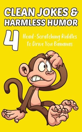 Clean Jokes & Harmless Humor, Vol. 4
