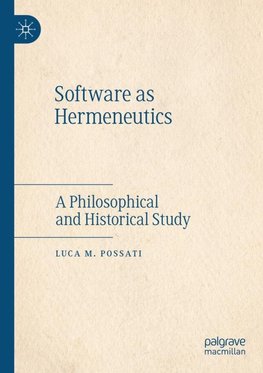 Software as Hermeneutics