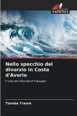 Nello specchio del divorzio in Costa d'Avorio