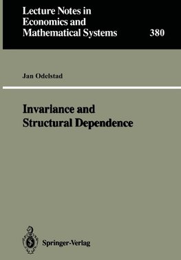 Invariance and Structural Dependence