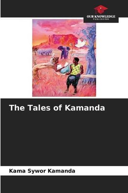 The Tales of Kamanda