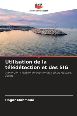 Utilisation de la télédétection et des SIG
