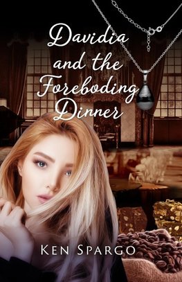 Davidia and the Foreboding Dinner