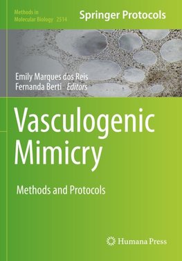 Vasculogenic Mimicry