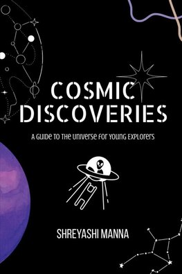 Cosmic Discoveries