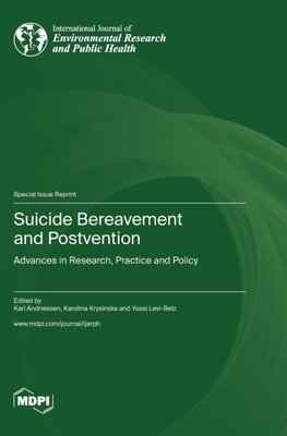 Suicide Bereavement and Postvention