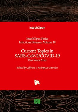 Current Topics in SARS-CoV-2/COVID-19