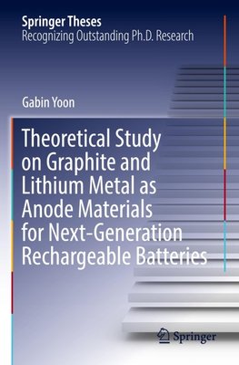 Theoretical Study on Graphite and Lithium Metal as Anode Materials for Next-Generation Rechargeable Batteries