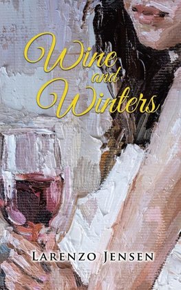 Wine and Winters