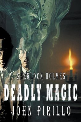 Sherlock Holmes, Deadly Magic