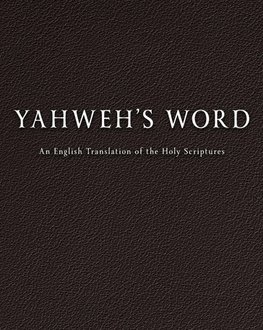YAHWEH'S Word