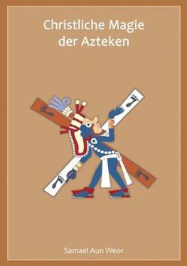 Christliche Magie der Azteken