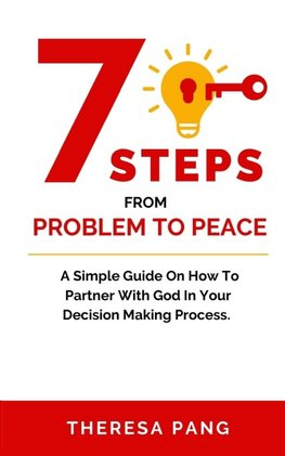 7 Steps from Problem to Peace