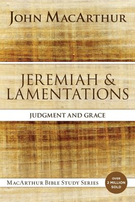A Jeremiah and Lamentations