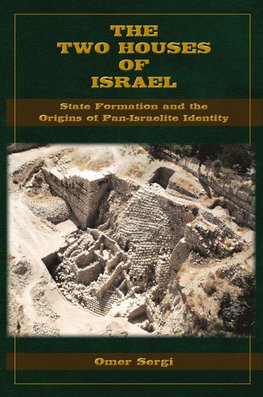 The Two Houses of Israel