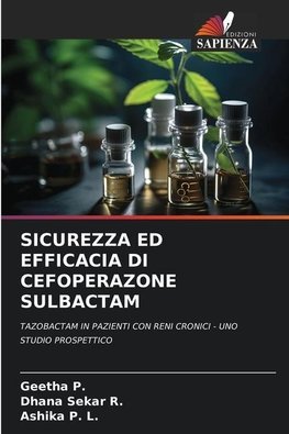 SICUREZZA ED EFFICACIA DI CEFOPERAZONE SULBACTAM