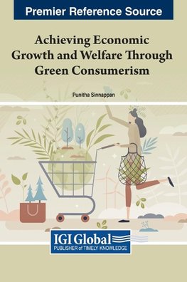 Achieving Economic Growth and Welfare Through Green Consumerism