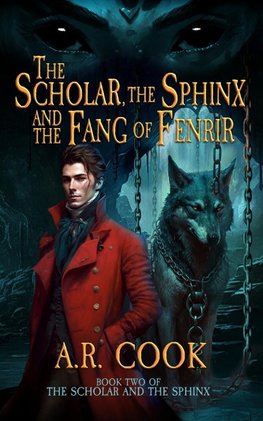 The Scholar, the Sphinx, and the Fang of Fenrir