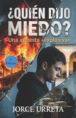 ¿Quién dijo miedo?