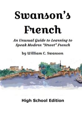 Swanson's French, High School Edition