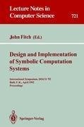 Design and Implementation of Symbolic Computation Systems