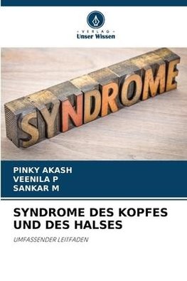 SYNDROME DES KOPFES UND DES HALSES
