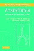 The Structured Oral Examination in Anaesthesia