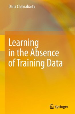 Learning in the Absence of Training Data