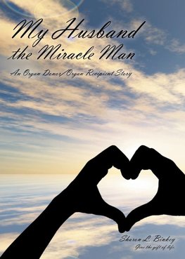 My Husband the Miracle Man