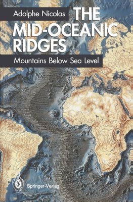 The Mid-Oceanic Ridges