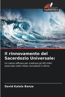 Il rinnovamento del Sacerdozio Universale: