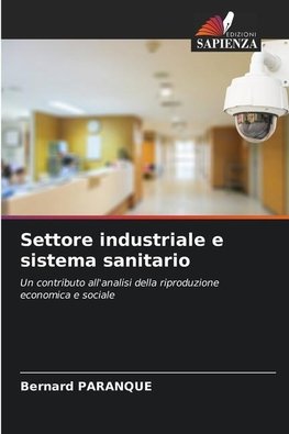 Settore industriale e sistema sanitario