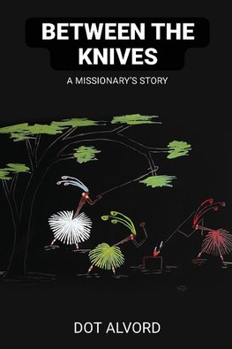 Between the Knives