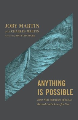 Anything Is Possible