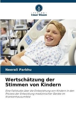 Wertschätzung der Stimmen von Kindern