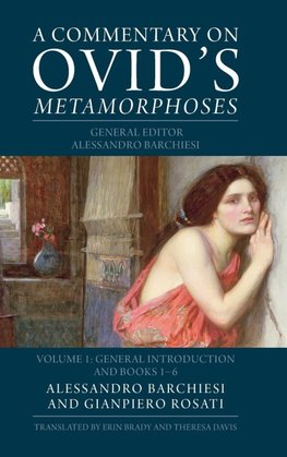 A Commentary on Ovid's Metamorphoses