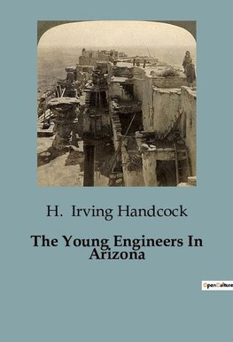 The Young Engineers In Arizona