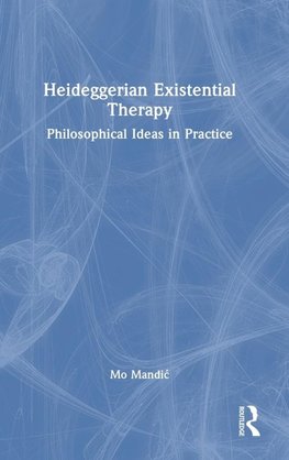 Heideggerian Existential Therapy