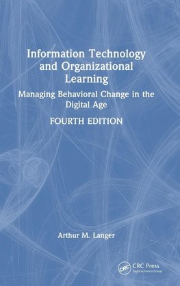 Information Technology and Organizational Learning