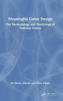 Meaningful Game Design