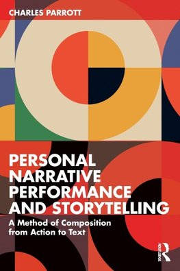 Personal Narrative Performance and Storytelling