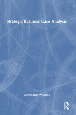 Strategic Business Case Analysis