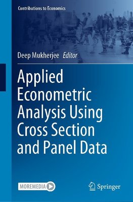 Applied Econometric Analysis Using Cross Section and Panel Data