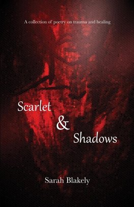 Scarlet & Shadows