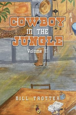 Cowboy In the Jungle