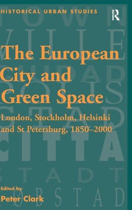The European City and Green Space