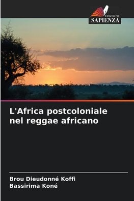 L'Africa postcoloniale nel reggae africano