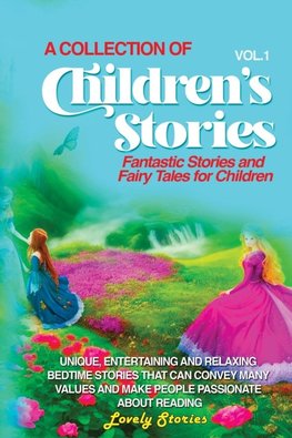 A COLLECTION OF CHILDREN'S STORIES